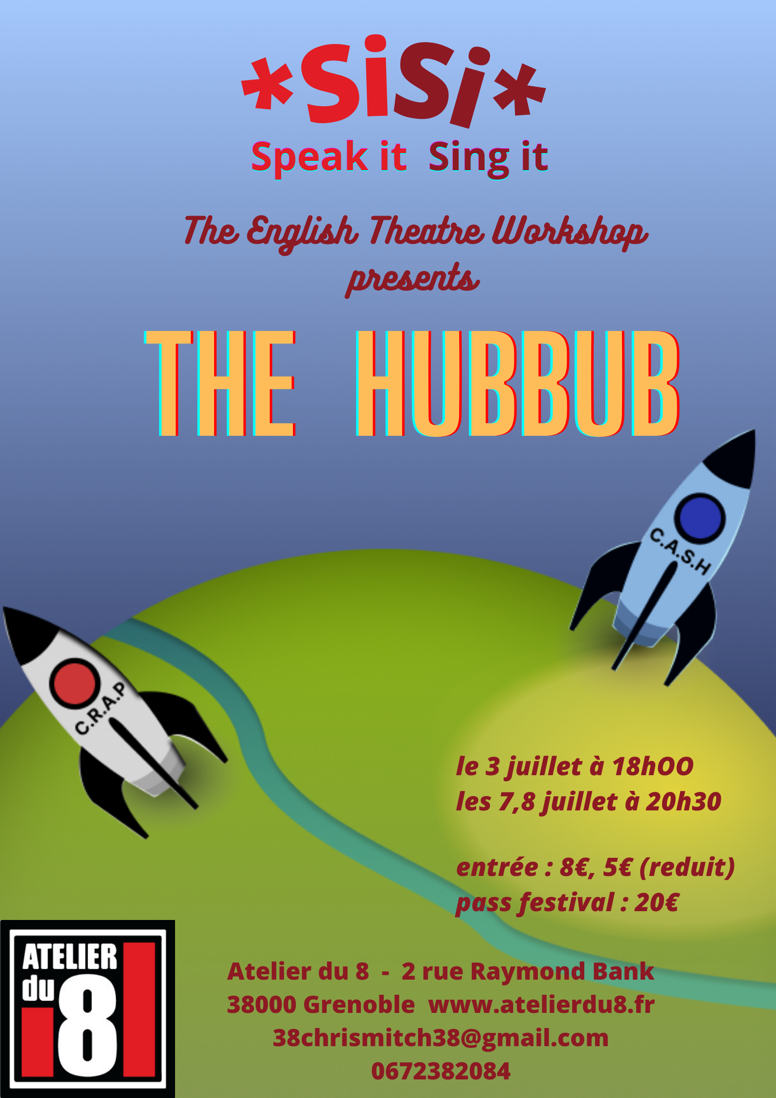 The Hubbub - English Theatre Workshop One - Festival SiSi