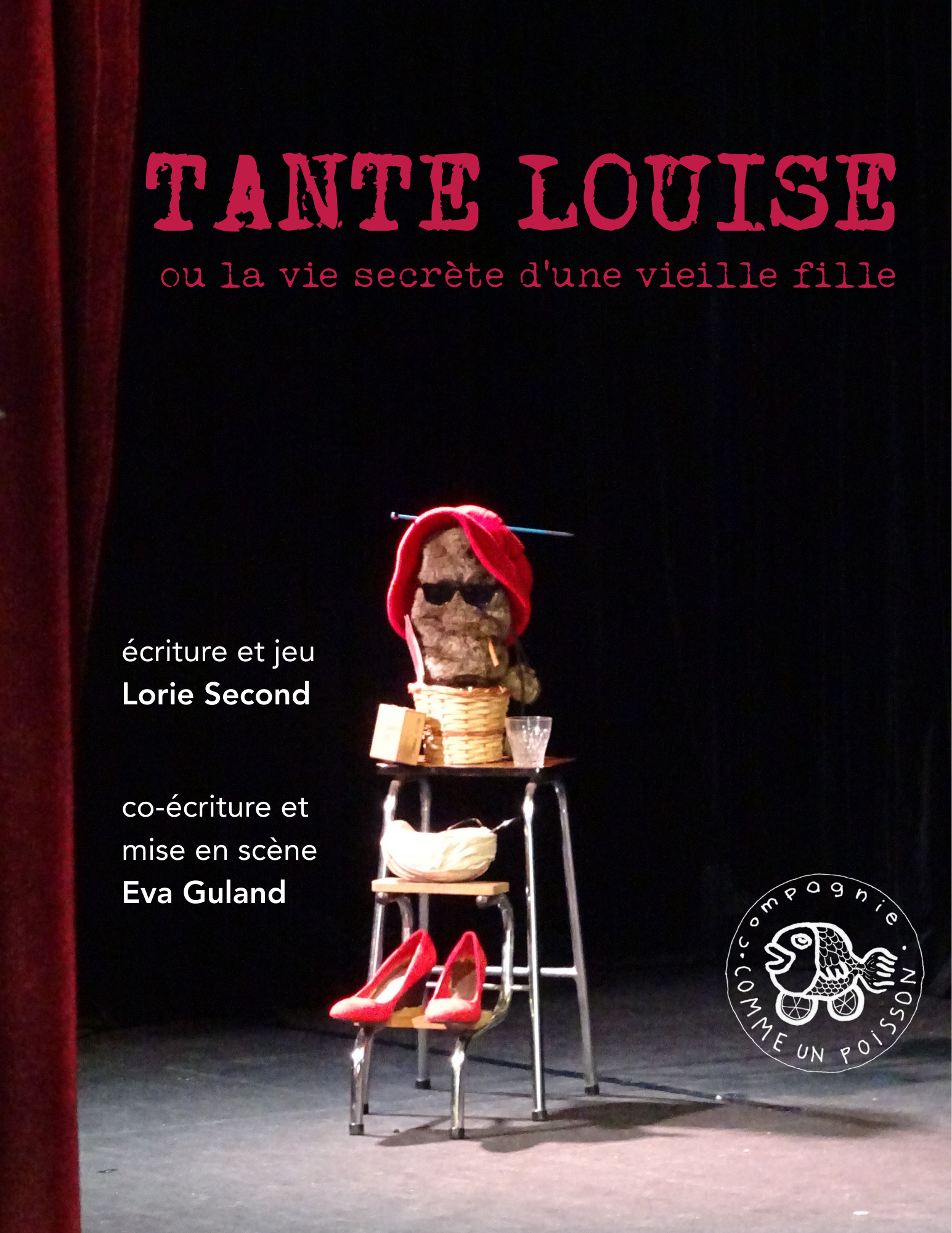 Tante Louise, ou la vie secrète d'une vielle fille