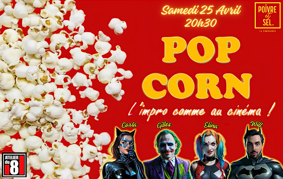 Pop corn, l'impro comme au cinéma