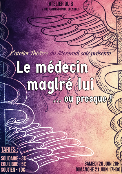 Le Médecin malgré lui... Ou presque