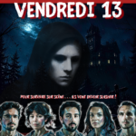 Vendredi 13 : la pièce horrifique improvisée